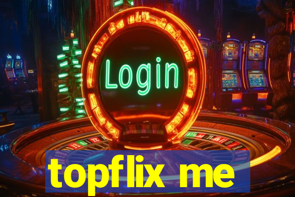 topflix me